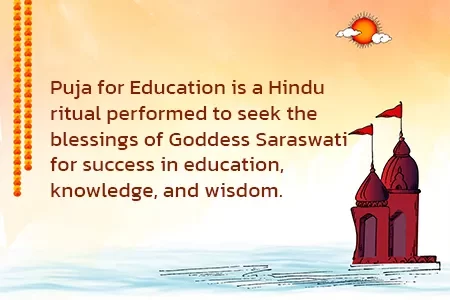 Puja for Education