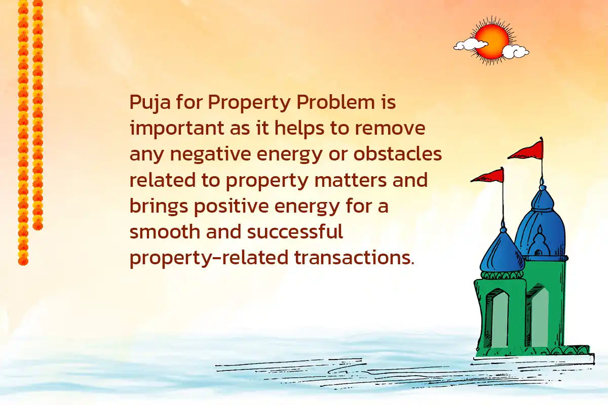 Puja for Property Problem