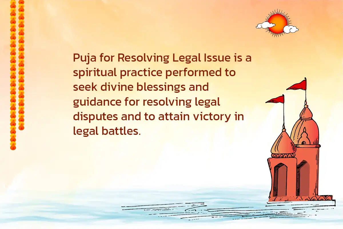 Puja for Resolving Legal Issue