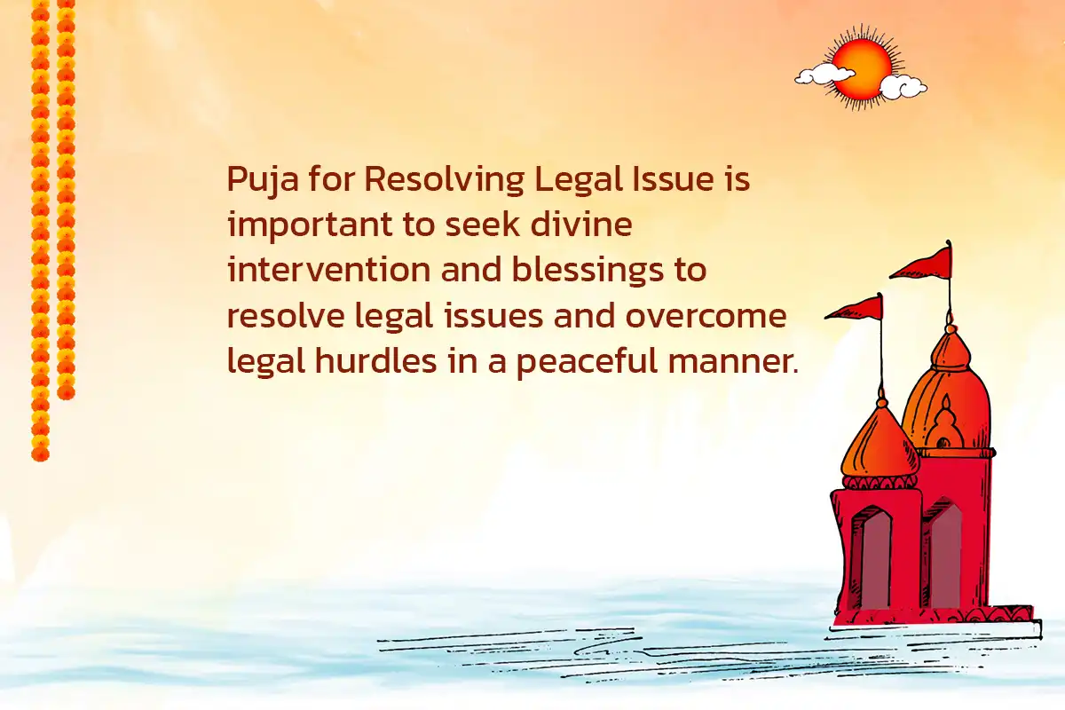 Puja for Resolving Legal Issue