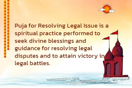 Puja for Resolving Legal Issue