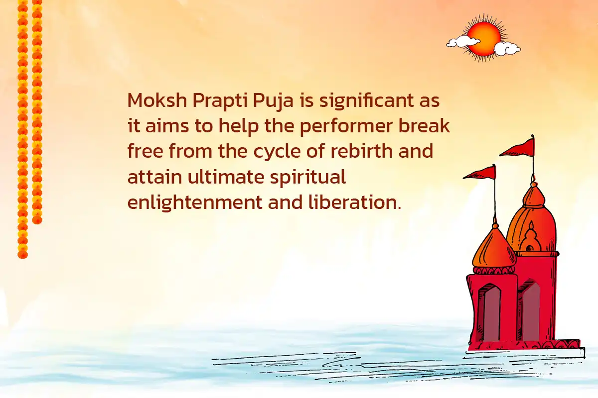 Moksh Prapti Puja